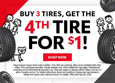 Buy 3 Tires, Get the 4th Tire for $1!